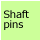Shaft pins